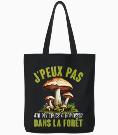 J'peux Pas J'ai Mushrooms Forest Accessories Dad Idea Deco T-Shirt, Black, S Tote Bags - Black