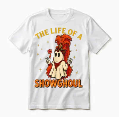 The Life of a Showghoul Funny Halloween Ghost Girl Unisex T-Shirt - White