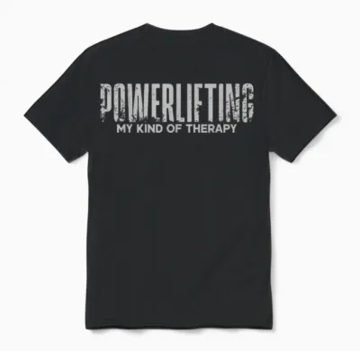 Powerlifting Meine Art Von Therapie Powerlifter Fitnesstraining Unisex T-Shirt - Black