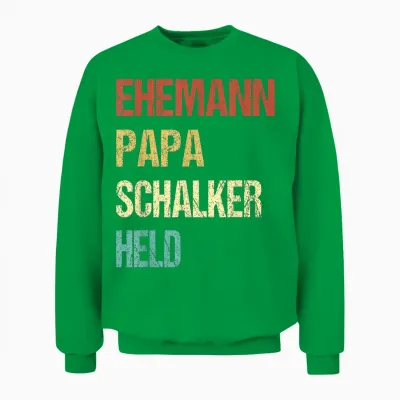 Schalke Gelsenkirchen Fans Schalker Ehemann Papa Held Unisex Sweatshirt - Irish Green