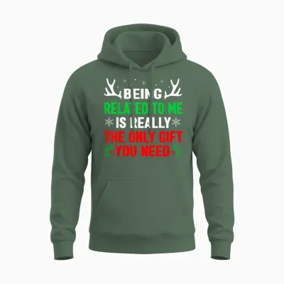 Being Related to Me Funny Christmas Shirts Women Men Family Unisex Hoodie - Military Green