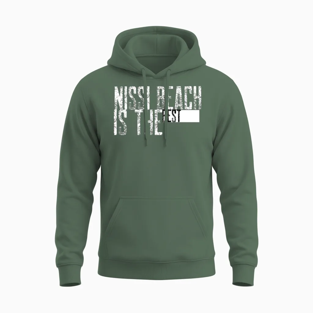 Nissi Beach Is the Best - Summer & Unisex Hoodie in Military Green