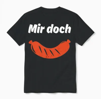 Funny German Quote Unisex T-Shirt - Black
