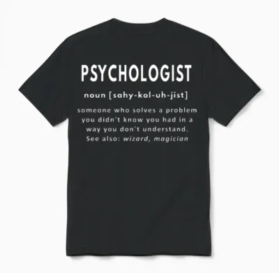 Psychologist Funny Definition Unisex T-Shirt - Black