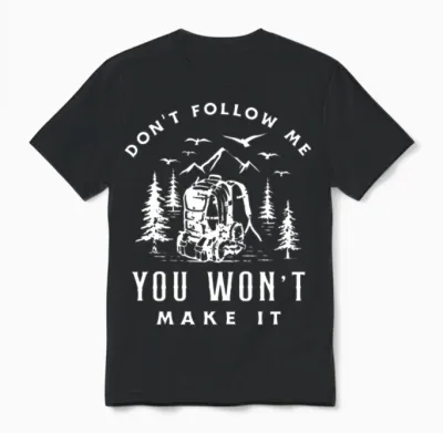 Funny Hiking Hiker Gift Unisex T-Shirt - Black