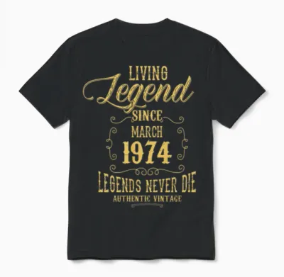Living Legend Since March 1974 Unisex T-Shirt - Black