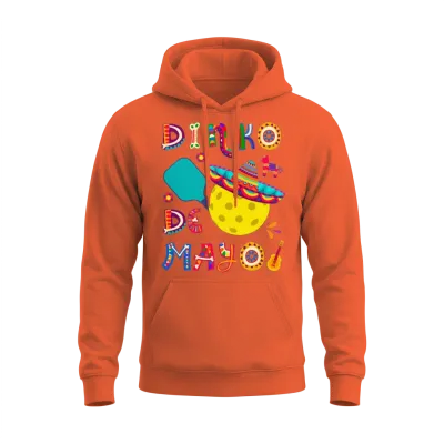 Dinko De Mayo Cinco De Mayo Pickleball Unisex Hoodie - Orange