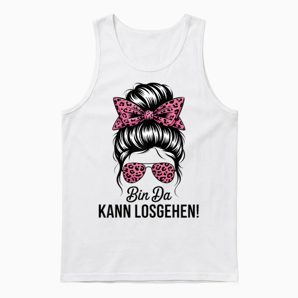 Bin Da Kann Losgehen Girls' Evening Party Unisex Tank Top in White