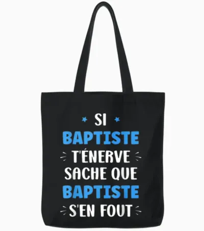 Name Si Baptiste T'énerve Humour Personalised Name Baptiste T-Shirt, Black, S Tote Bags - Black