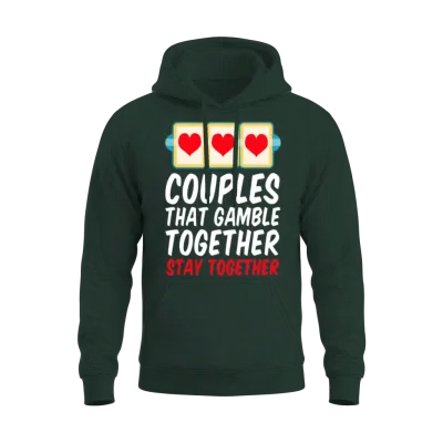 Gambling Funny Couple Unisex Hoodie - Forest