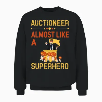 Funny Auctioneer Unisex Sweatshirt - Black