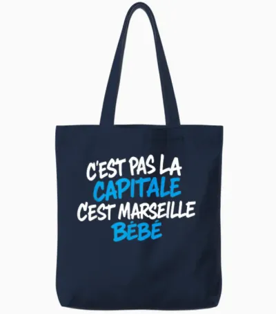 C'est Pas La Capitale C'est Marseille Bébé - Marseillais Tote Bags - Navy