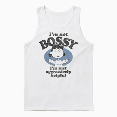Peanuts - Lucy I'm Not Bossy I'm Just Aggressively Helpful Unisex Tank Top - White