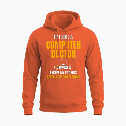 Funny It Support Quote Computer Doctor Unisex Hoodie in Orange