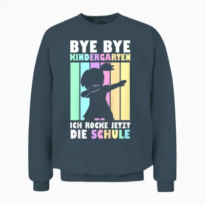 Kinder Bye Bye Kindergarten Ich Rocke Die Schule Einschulung 2026 Unisex Sweatshirt - Dark Heather