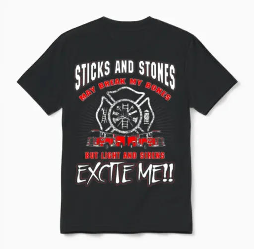 Sticks and Stones Firefighter T-Shirts Unisex T-Shirt in Black