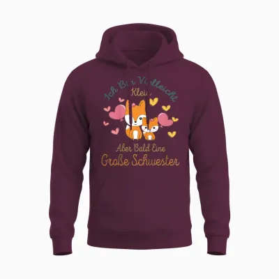 Children's T-Shirt with German Text "ich Bin Bald Eine Große Schwester 2025" [german Language] Unisex Hoodie - Maroon