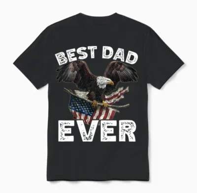 Father's Day Usa American Flag Best Dad Ever Unisex T-Shirt - Black