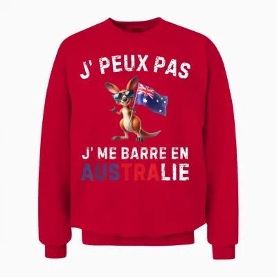 Je Peux Pas Je Me Barre En Australia Australien T-Shirt, Black, S Unisex Sweatshirt - Red