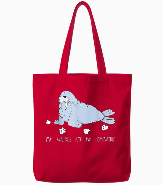 My Walrus Ate My Homework Niedlicher Witziger Walrus Tote Bags in Red