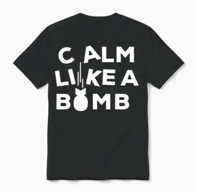 Calm Like a Bomb Retro Unisex T-Shirt - Black
