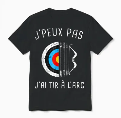 Je Peux Pas J'ai Archery Archer Archer T-Shirt, Black, S Unisex T-Shirt - Black