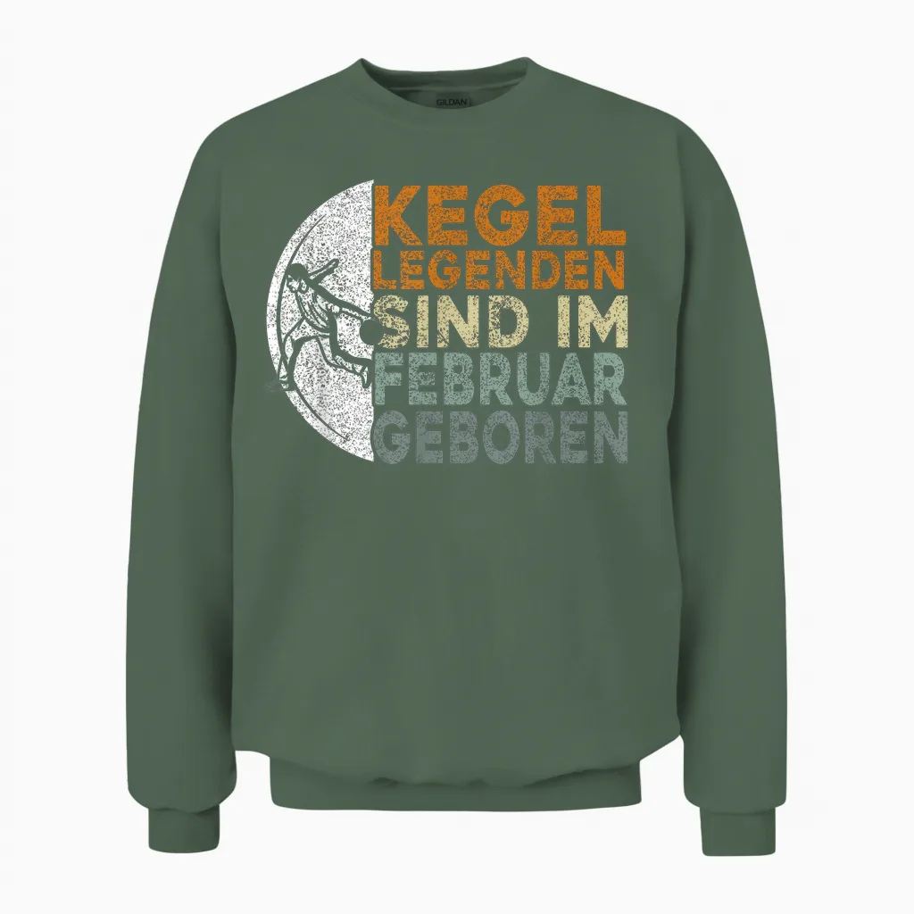 Men's Kegel Legends Are Born in February, Kegeln Birthday T-Shirt, Black Unisex Sweatshirt in Military Green