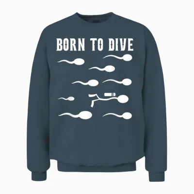 Born to Dive - Motif De Sperme De Plongée Amusant Unisex Sweatshirt - Dark Heather
