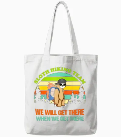 Sloth Hiking Team Tshirt for Sloth Lover Hiking Tote Bags - White