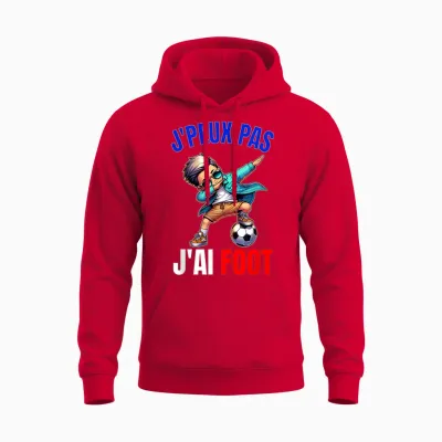 J'peux Pas J'ai Football Child Boy Humour Player Unisex Hoodie - Red