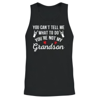 You Can't Tell Me What to Do You're Not My Grandso Unisex Tank Top - Black – 2