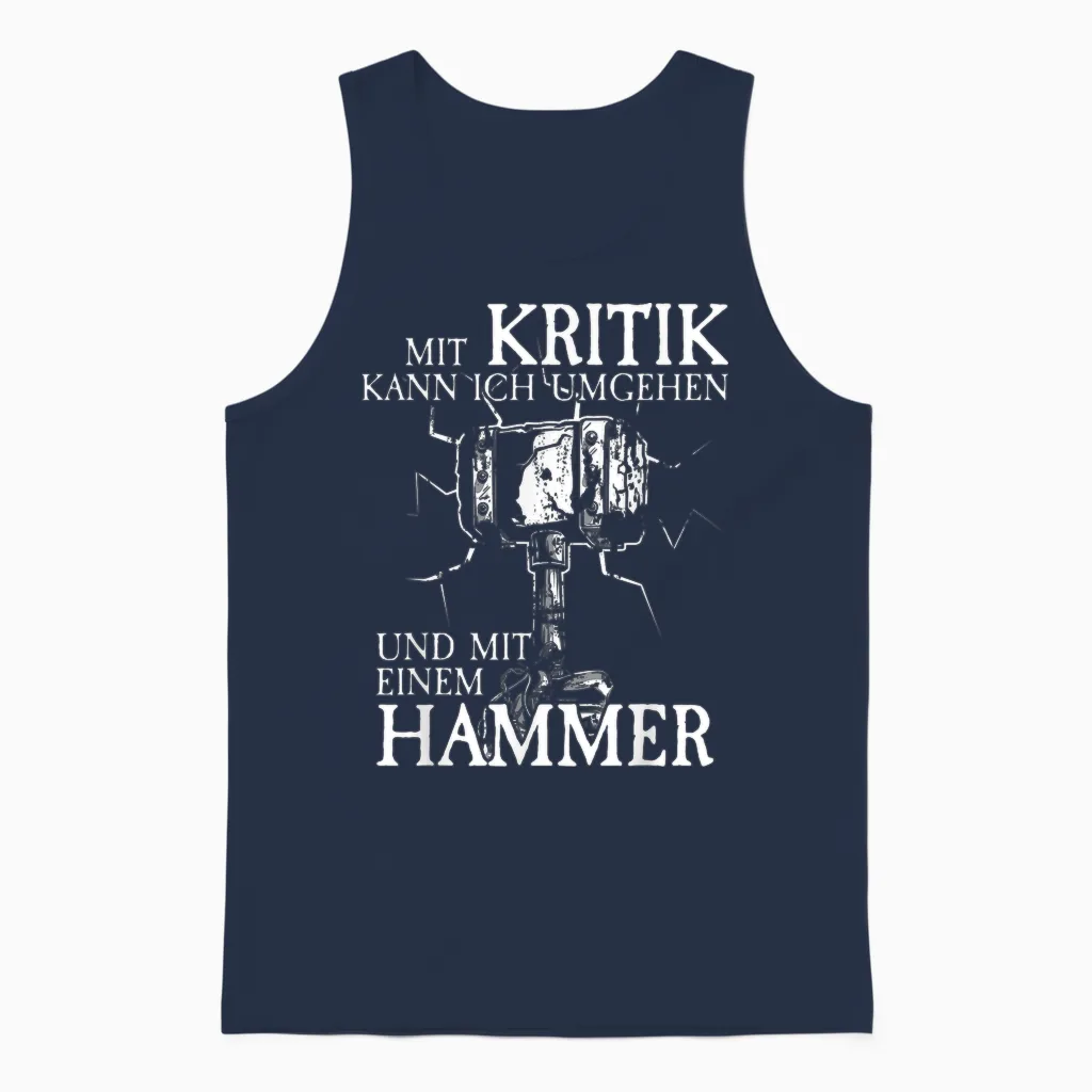 Mit Kritik Kann Ich Umgehen I Handwerker I Wikinger Spruch Unisex Tank Top in Navy