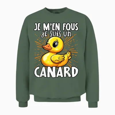 Je M'en Fous Je Suis Un Canard - Sweet Duck T-Shirt, Black, S Unisex Sweatshirt - Military Green