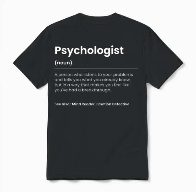 Funny Psychologist Unisex T-Shirt in Black