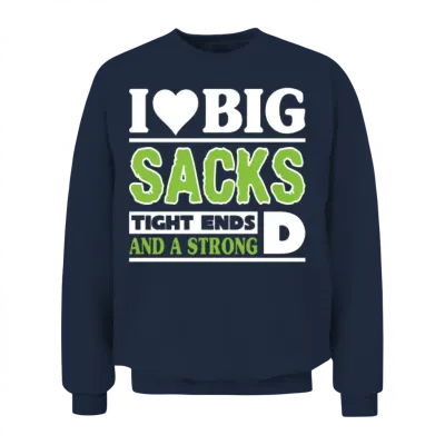Heart Big Sacks Tight Ends Strong D Funny Unisex Sweatshirt - Navy