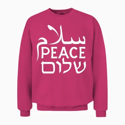 Salaam Peace Shalom Arabic English Hebrew Unisex Sweatshirt - Heliconia