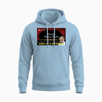 Life Is a Mystery Randall Schaefer Unisex Hoodie - Light Blue