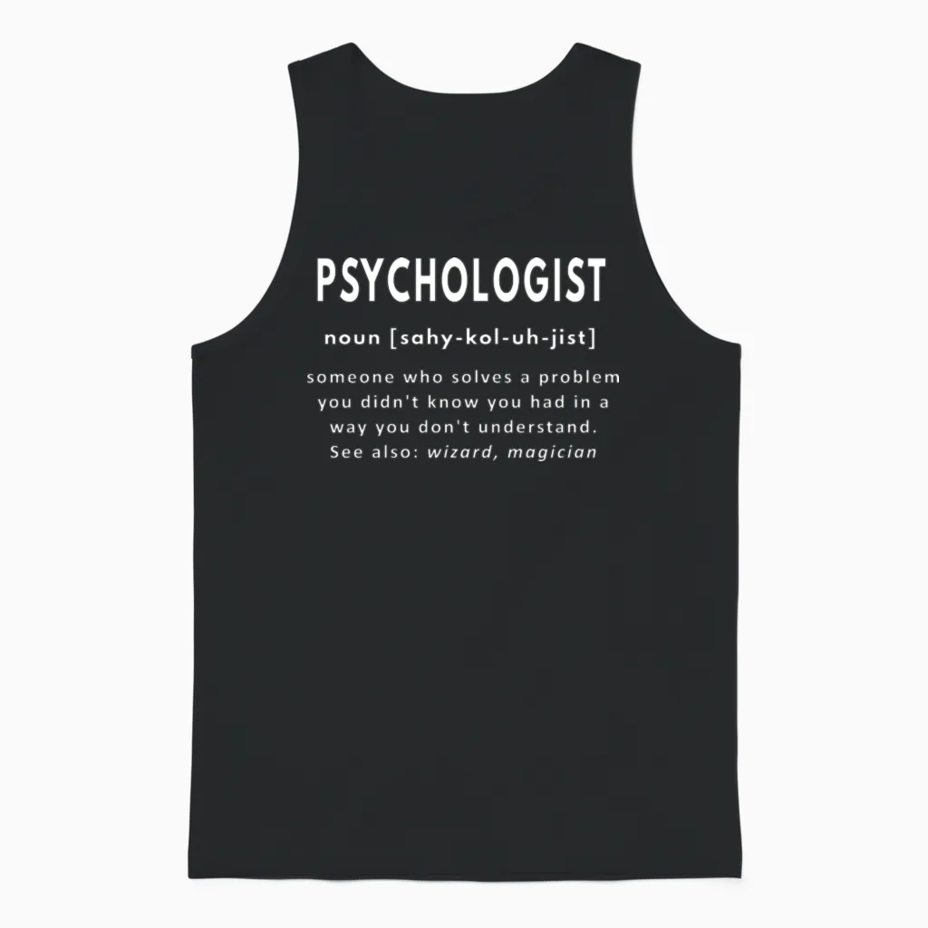 Psychologist Funny Definition Unisex Tank Top in Black