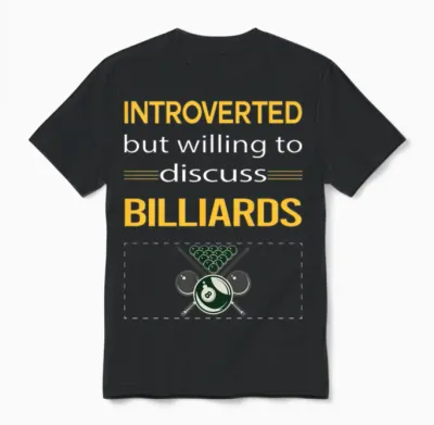 Funny Introverted Billiards Unisex T-Shirt - Black