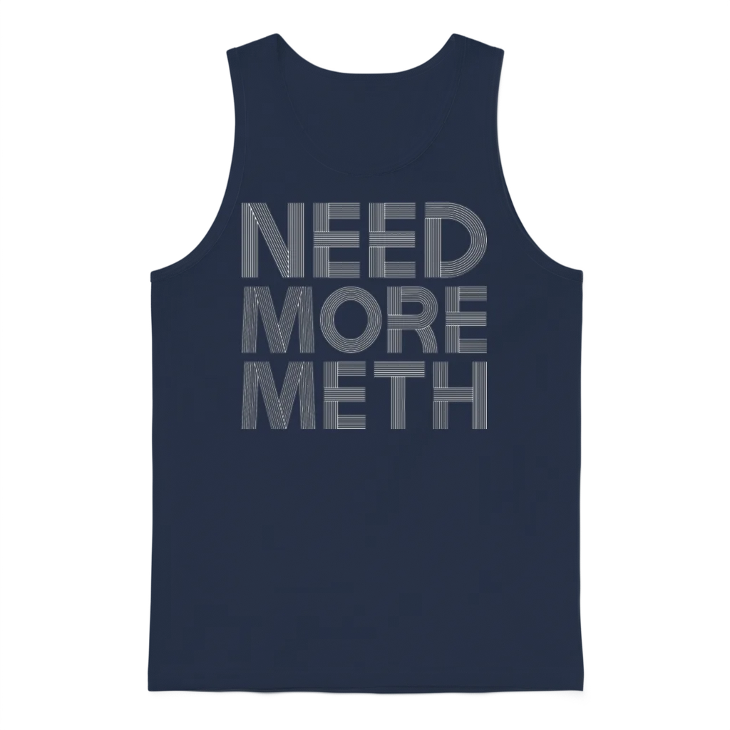 Need More Meth Funny Unisex Tank Top - Navy