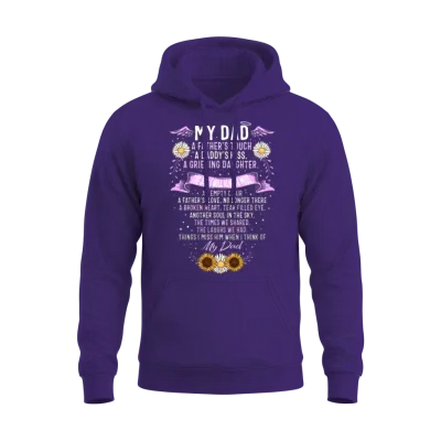 Memorial Dad Shirt, My Dad a Grieving Daughter Unisex Hoodie - Purple