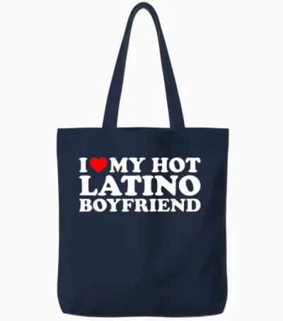 I Love My Hot Latino Boyfriend T-Shirt, Black Tote Bags - Navy