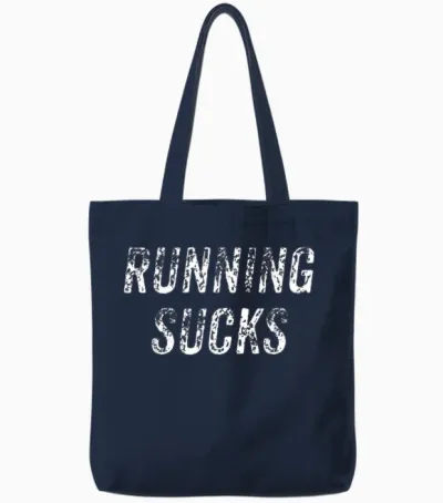 Running Sucks Marathon Runner Athlete Funny Running Lovers T-Shirt, Black, S Tote Bags - Navy