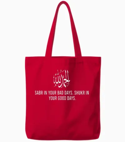 Sabr in Your Bad Days Shukr in Good Day Alhamdulillah Muslim Tote Bags - Red