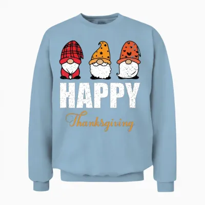 Funny Happy Thanksgiving Shirts Funny Thanksgiving Unisex Sweatshirt - Light Blue