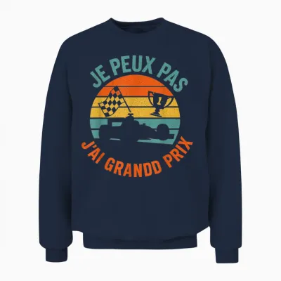 I Can Not I Have Grand Prix Sports Car Racing Unisex Sweatshirt - Navy