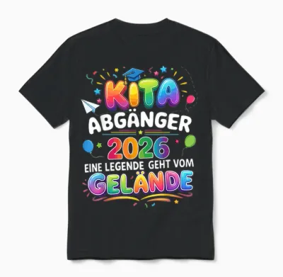 Kita Abgänger 2026 Einschulung Schulkind Junge Mädchen Unisex T-Shirt - Black