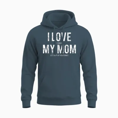 I Love My Mom T Shirt Funny Sarcastic Video Games Gift Unisex Hoodie - Dark Heather