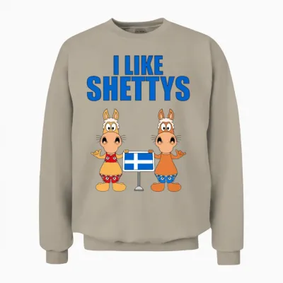 I Like Shettys Horses Pferde Reiten Pferd Horse Unisex Sweatshirt - Sand