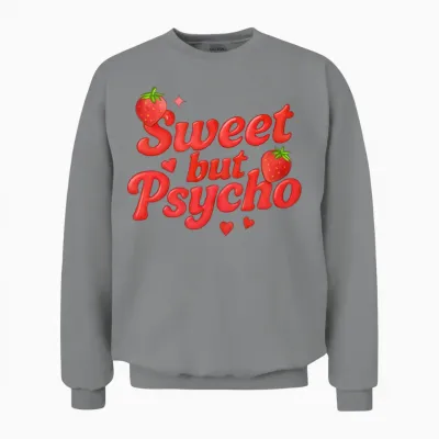 Sweet but Psycho / Y2k Statement Unisex Sweatshirt - Sport Grey